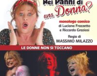 Teatro Le Fontanacce – “Nei panni di una donna”