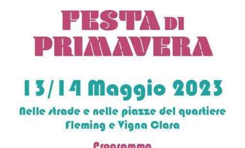 ROMA MUN.XV: “AL FLEMING E VIGNA CLARA NEL WEEKEND TORNA LA FESTA DI PRIMAVERA”