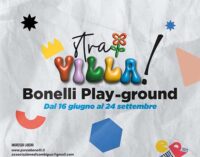 Stravilla! Bonelli Playground a Villa Bonelli gli appuntamenti del 23-24 e 25 giugno