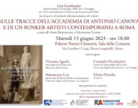 “Sulle tracce dell’Accademia di Antonio Canova e di un bunker – Artisti contemporanei a Roma” 