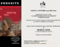 Il 7 ottobre “La credibilissima favola di Afrodite” con le opere di Marta Czok