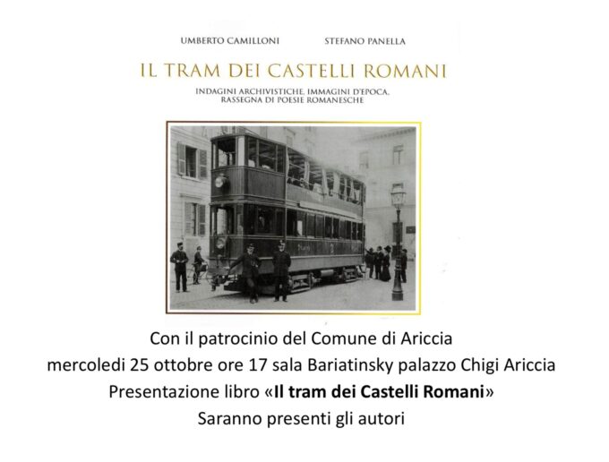 Ad Ariccia, in un libro, “Il Tram dei Castelli Romani”