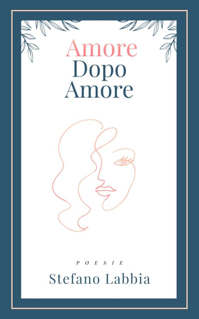 Poesia di febbraio: “Amore dopo amore” di Stefano Labbia, “A piedi nudi sul cuore” di Antonia Notaro