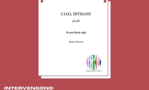 Il liceo A. Einstein ricorda Ilaria Alpi con Serena Marotta e il libro “Ciao, Ibtisam…” a 30 anni dall’agguato a Mogadiscio