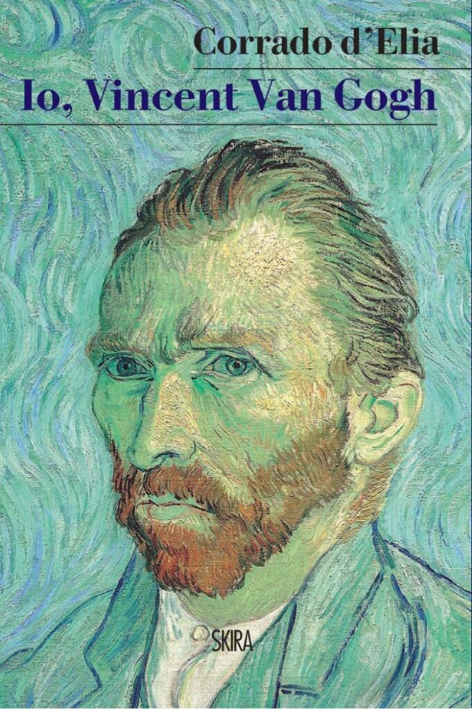 il 18/3 a Milano “Io, Vincent van Gogh” di Corrado d’Elia