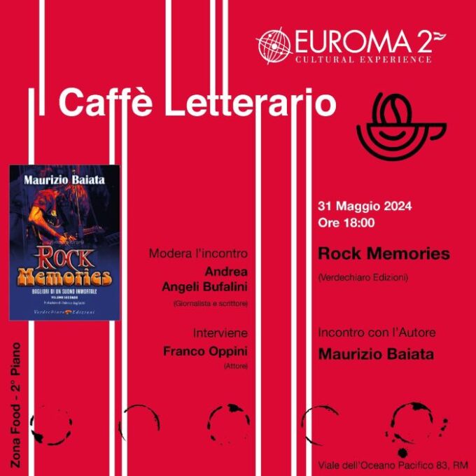 “Rock Memories” al Caffè Letterario di Euroma2