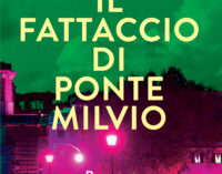 Il 14/6 a Roma presentazione de “Il Fattaccio di Ponte Milvio” di Mariano Cigliano