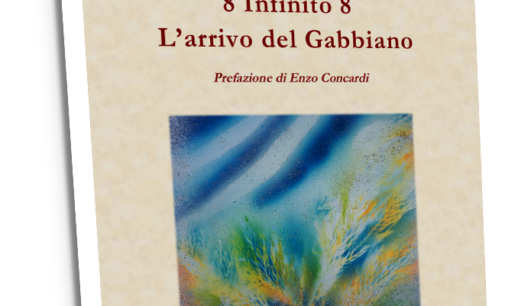 “8 Infinito 8 – L’arrivo del Gabbiano” di Adriana Deminicis