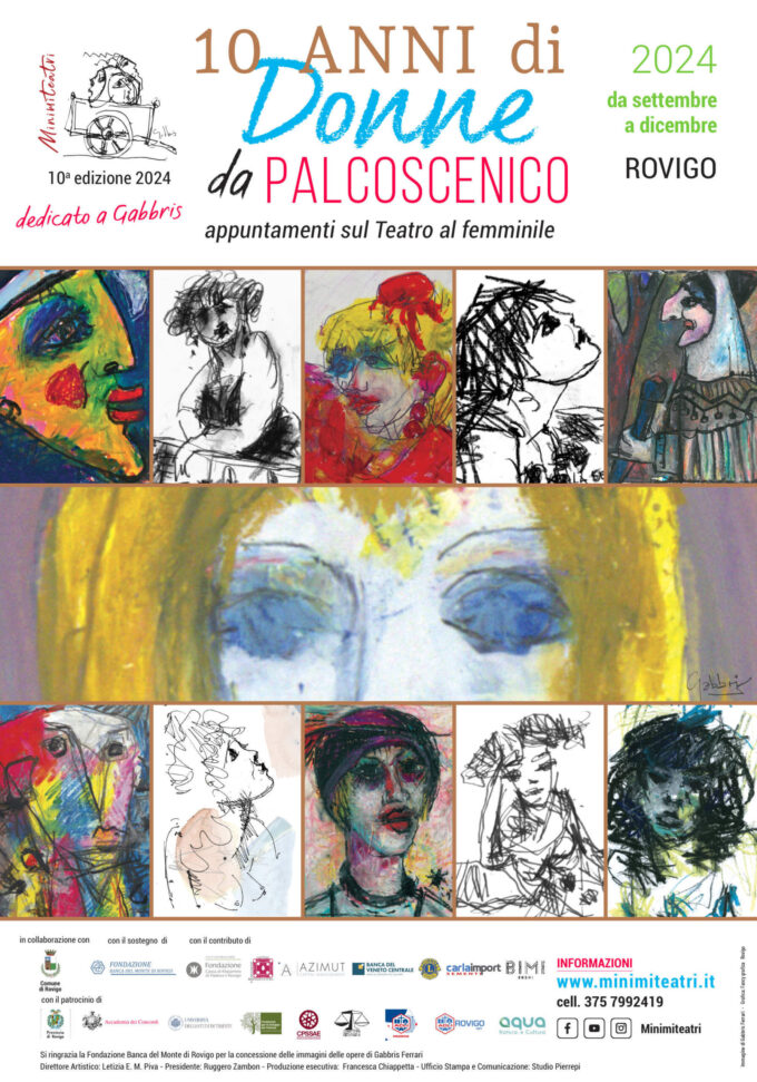 Minimiteatri festeggia 10 anni di Donne da Palcoscenico a Rovigo con prime assolute e nuovi progetti multimediali da settembre a dicembre 2024