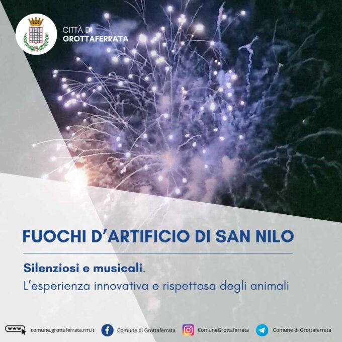 Grottaferrata – Fuochi d’artificio San Nilo: silenziosi e musicali