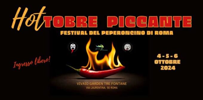 HOTtobre Piccante” il Peperoncino Festival di Roma