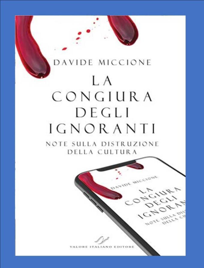 LA CONGIURA DELL’IGNORANZA