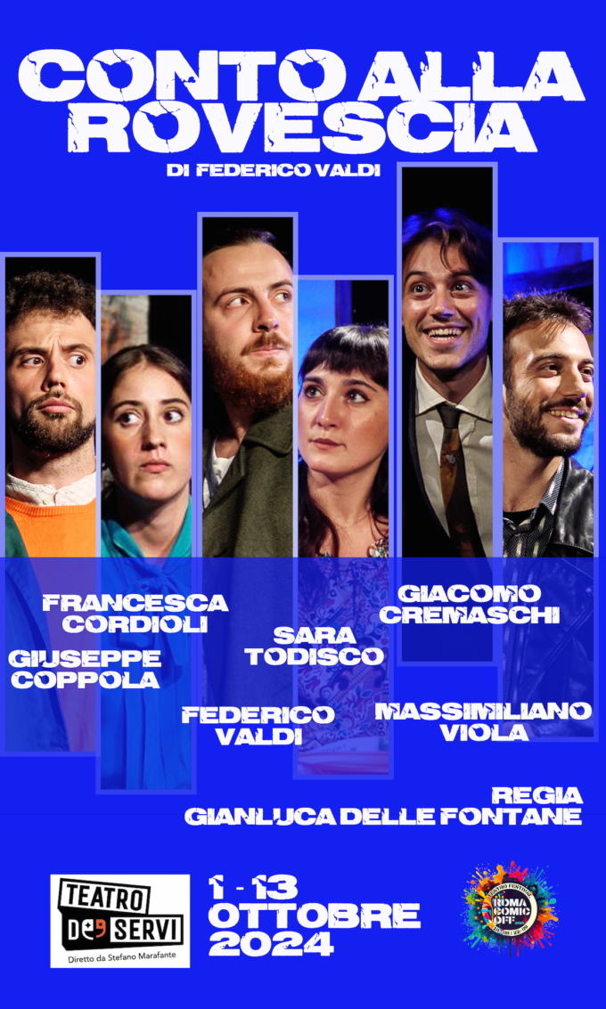 CONTO ALLA ROVESCIA, spettacolo di Federico Valdi con la regia di Gianluca Delle Fontane, inaugura dal 1 al 13 ottobre la nuova stagione del Teatro de’ Servi-Roma