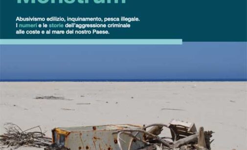 Legambiente presenta i numeri del nuovo report “Mare Monstrum”