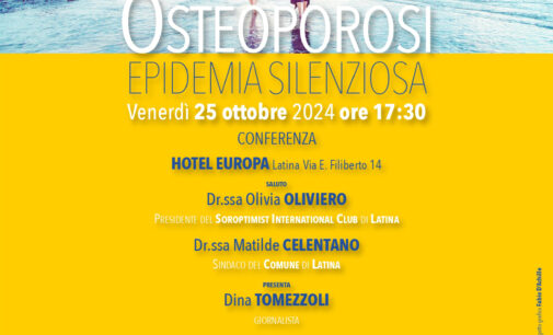 Osteoporosi, epidemia silenziosa – il convegno a Latina