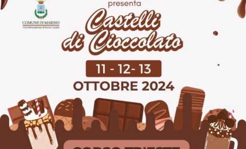 MARINO NEL FINE SETTIMANA TORNA “CASTELLI DI CIOCCOLATO”   