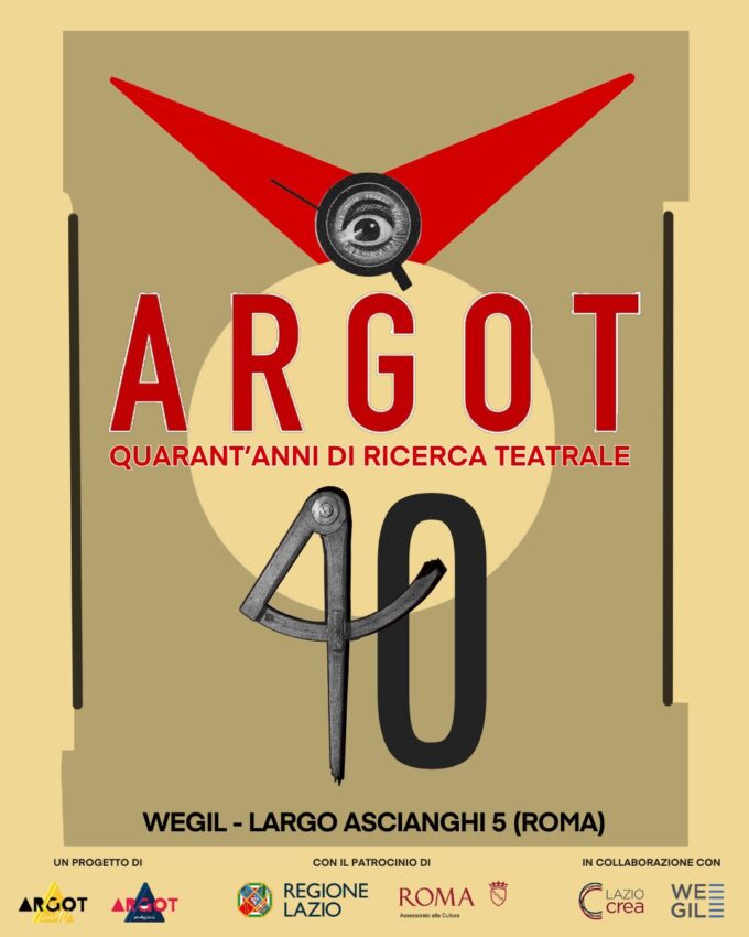 Teatro. A Roma si celebrano i 40 anni di ARGOT. Dal 17 ottobre eventi, prime assolute, progetti speciali, spettacoli, proiezioni e una mostra per festeggiare lo storico spazio romano