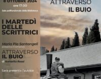 L’8 ottobre a Rocca di Papa “Attraverso il buio” di Annarita Rossi per ‘I martedì delle scrittrici’…