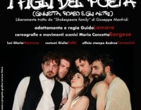 TORNANO A TEATROSOPHIA “I FIGLI DEL POETA”