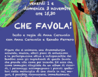 CHE FAVOLA!, regia di Anna Ceravolo, in scena al Teatro di Documenti l’1 e il 3 novembre