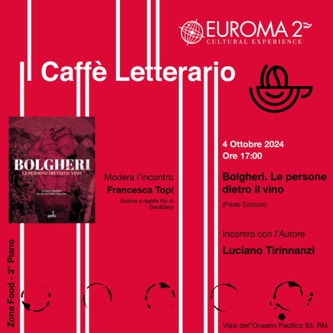 Libri di Ottobre e appuntamenti: “Bolgheri. Le persone dietro il vino” il 4 ottobre ad Euroma2; “Giochiamo ai cittadini del futuro” per le scuole; di Franco Colandrea, “A mio figlio Paolo (Dialoghi d’amore)”