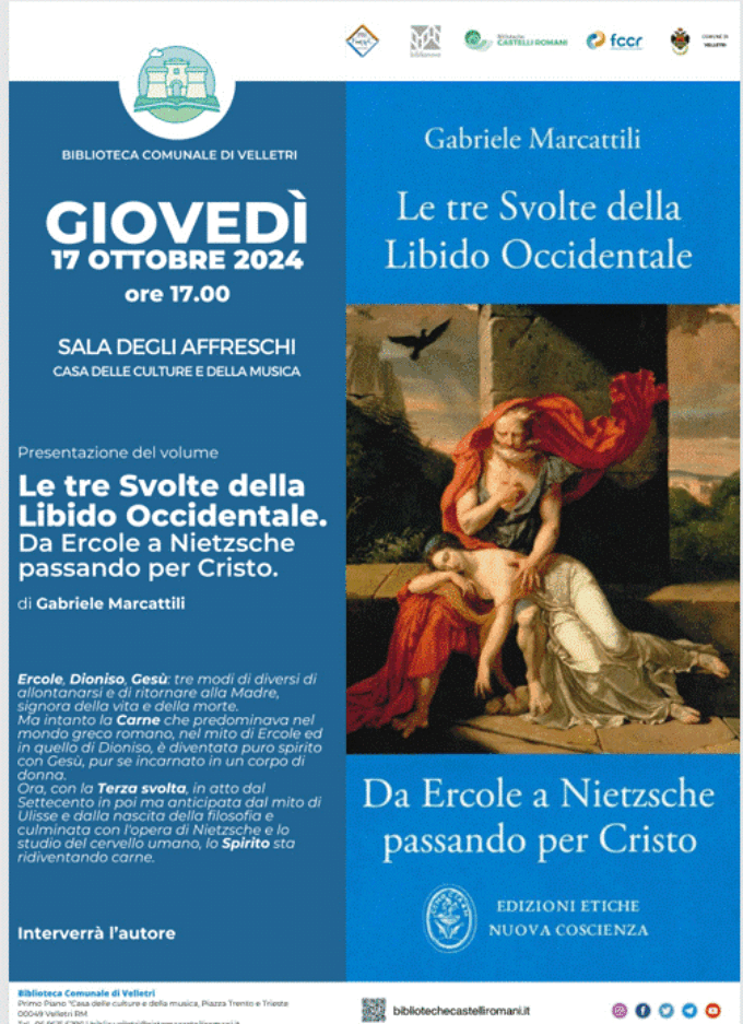 Il 17/10 a Velletri “Le tre svolte della Libido Occidentale. Da Ercole a Nietzsche…” di Gabriele Marcattili