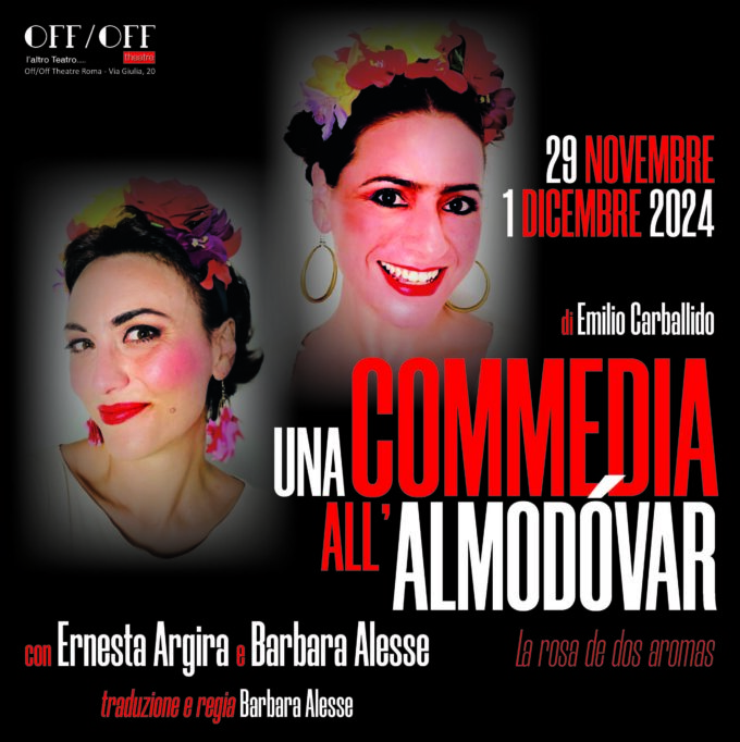 29 nov_1 dic-Un commedia all’Almodovar_Alesse_Argira_OffOff Theatre