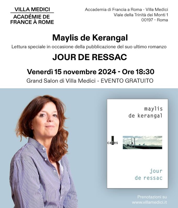 Venerdì 15/11 a Villa Medici la scrittrice Maylis de Kerangal con “Jour de ressac”