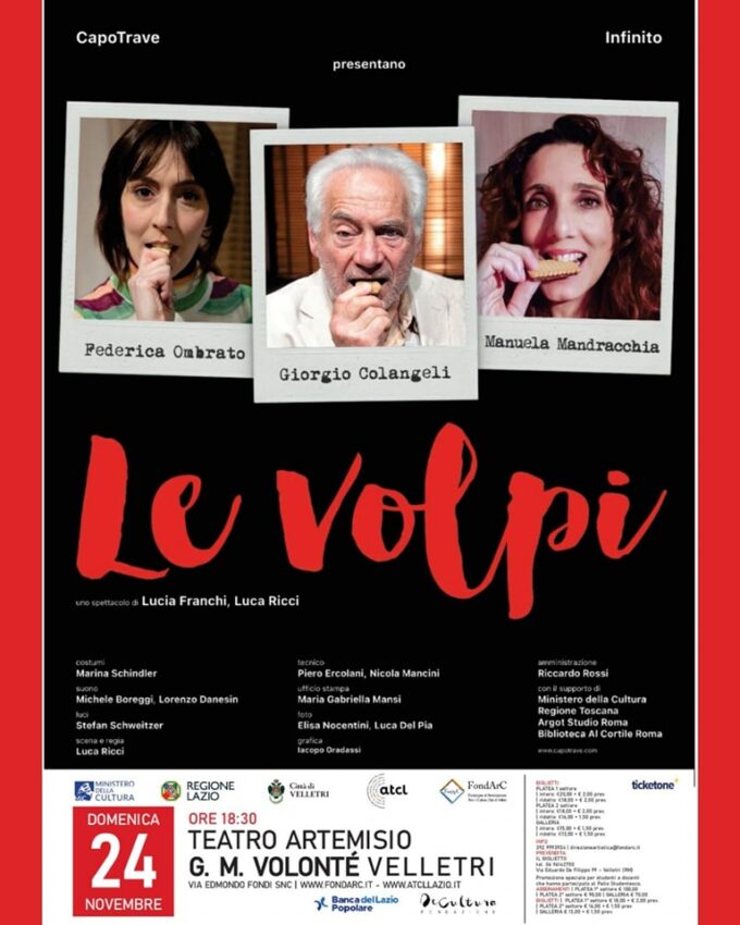 Velletri, al Teatro Artemisio-Volonté “Le volpi” con Giorgio Colangeli, Manuela Mandracchia e Federica Ombrato