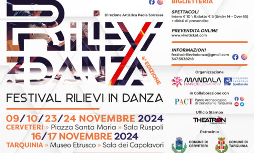 Dal 9 al 24 novembre a Cerveteri e Tarquinia, la quarta edizione del Festival Nazionale Rilievi In Danza