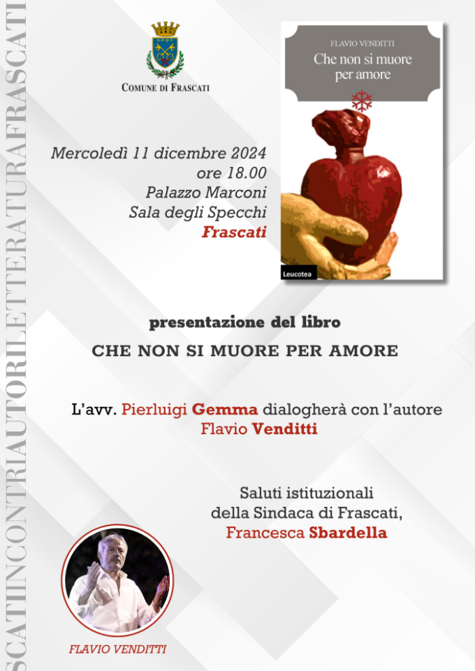 11/12 a Frascati “Che non si muore per amore” di Flavio Venditti