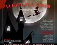 SPETTACOLO “LA NOTTE DELLE STREGHE” – AUDITORIUM PIERLUIGI- PALESTRINA