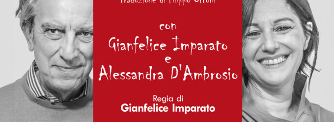 Al Teatro Golden Gianfelice Imparato e Alessandra D’Ambrosio in “La felicità” dal 5 dicembre 2024