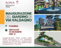 FLEMING,  (MUN.XV): “DOMANI INAUGURAZIONE DEL GIARDINO DI VIA VALDAGNO”