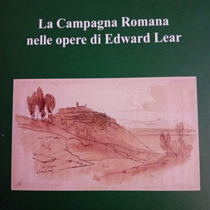 LA CAMPAGNA ROMANA NELLE OPERE DI EDWARD LEAR