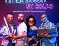 Debutta CI PRENDESSE UN COLPO, la nuova brillante commedia targata Alessandro Tirocchi, Maurizio Paniconi e Simone Giacinti con la regia di Andrea Palotto, dal 26 dicembre al 5 gennaio al Teatro de’ Servi-Roma