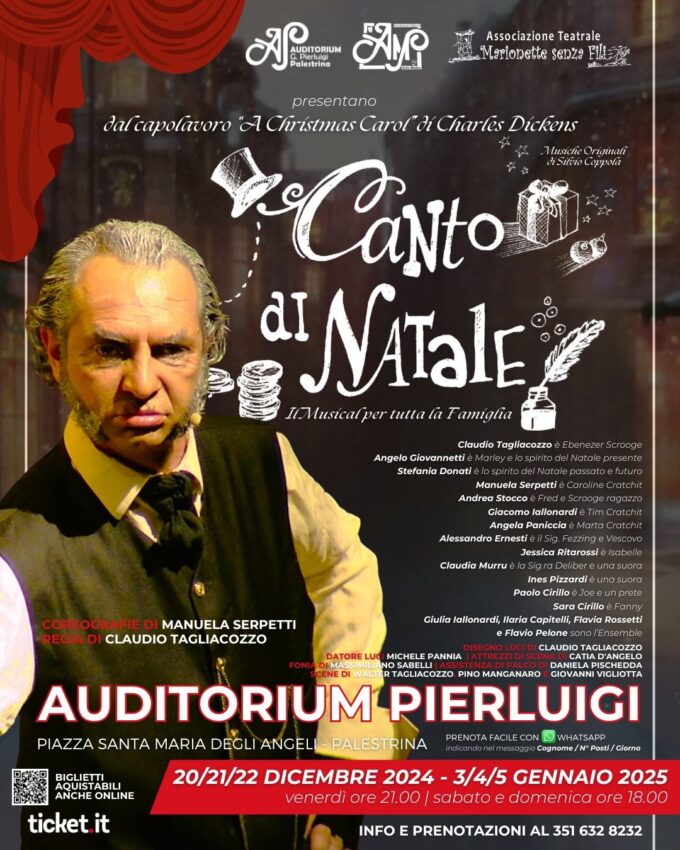 “CANTO DI NATALE” IL MUSICAL -Dal 20 dicembre 2024 al 5 gennaio 2025 all’Auditorium Pierluigi di Palestrina