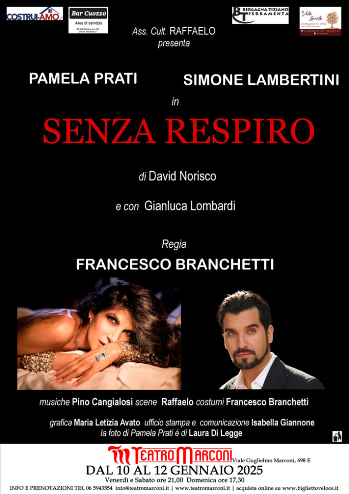 “SENZA RESPIRO” con PAMELA PRATI -PRIMA NAZIONALE – il 10-11-12 GENNAIO 2025 TEATRO MARCONI DI ROMA