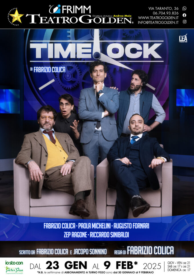 AL TEATRO GOLDEN ARRIVA “TIME LOCK” con Fabrizio Colica, Augusto Fornari, Paola Michelini, Giuseppe Ragone, Riccardo Sinibaldi